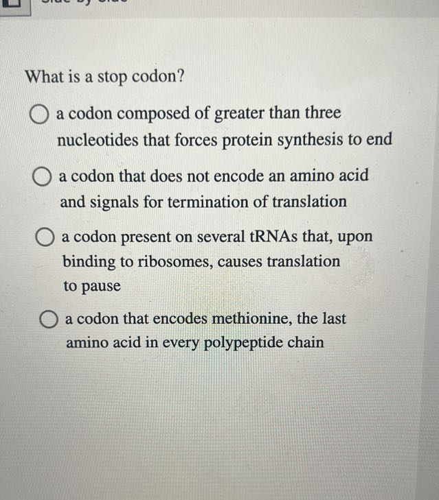 What is a stop codon? a codon composed of greater than three ...