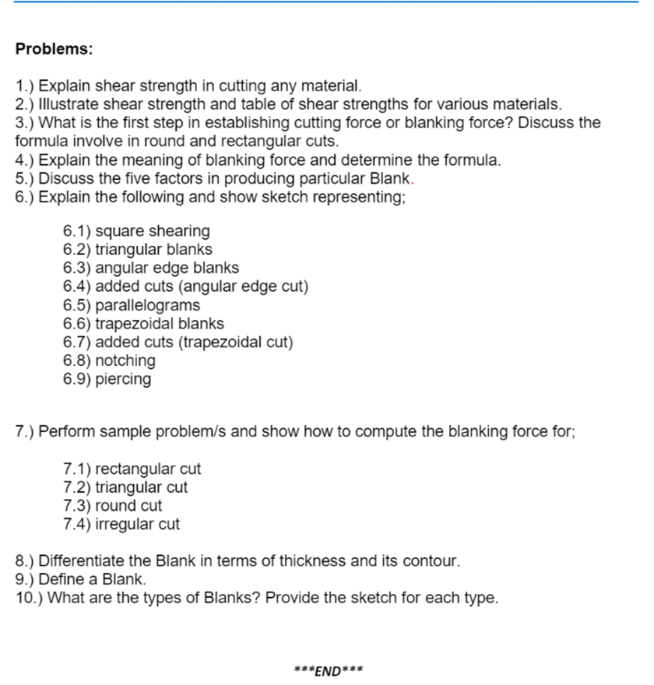 SOLVED Problems 1.) Explain shear strength in cutting any material. 2