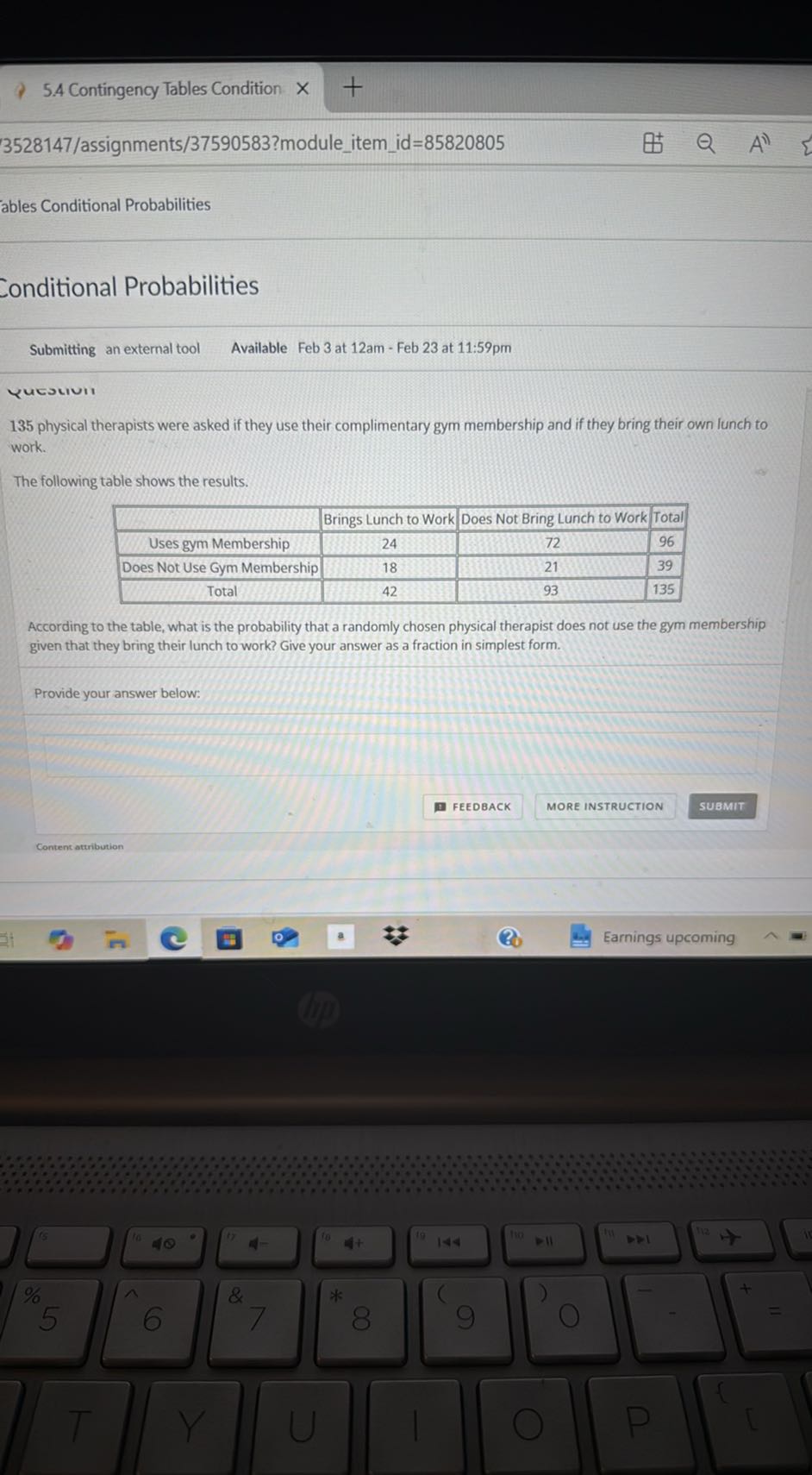 [GET ANSWER] 5.4 Contingency Tables Condition 3528147/assignments ...