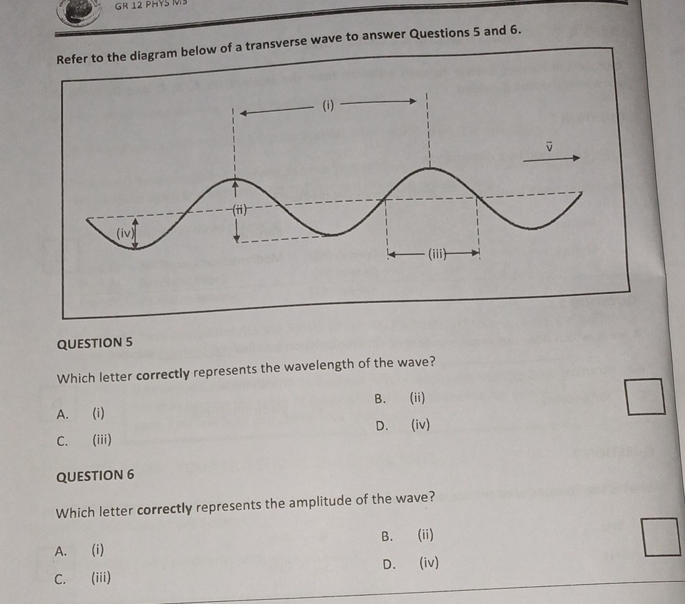 Refer to the diagram below of a transverse wave to answer Questions 5 ...