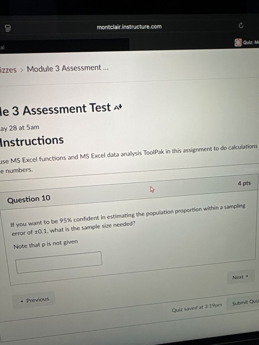 montclair.instructure.com Quiz: izzes > Module 3 Assessment ... le 3 ...