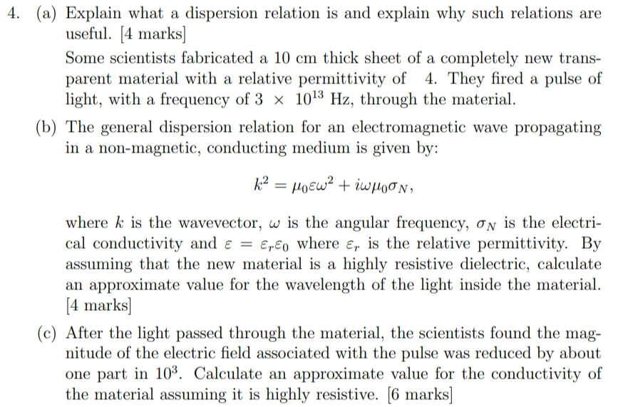 SOLVED: 4. (a) Explain what a dispersion relation is and explain why ...