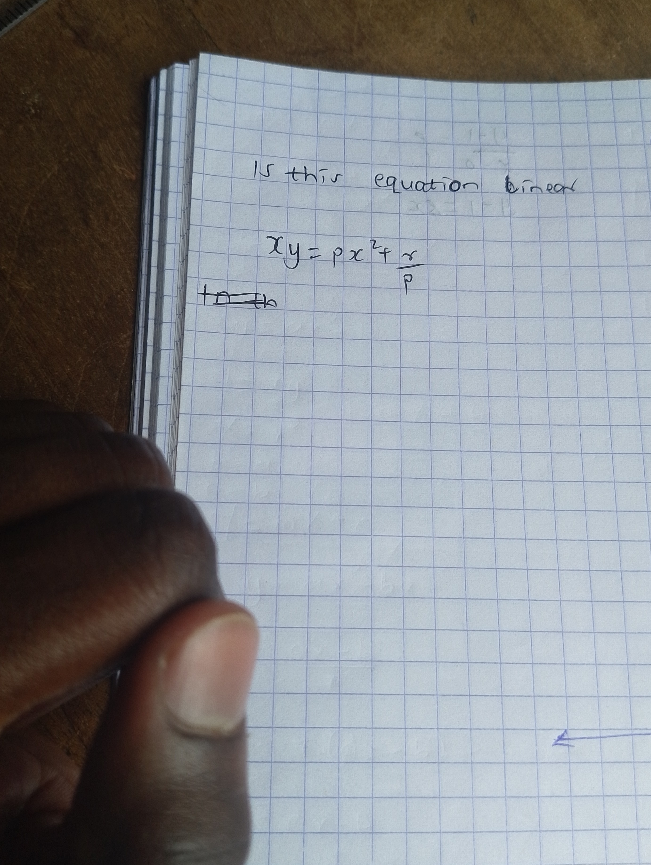 Is this equation Cinear

    x y=p x^2+(r)/(p)
