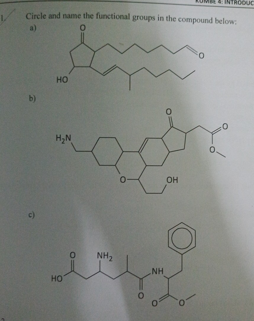 [GET ANSWER] Circle and name the functional groups in the compound ...