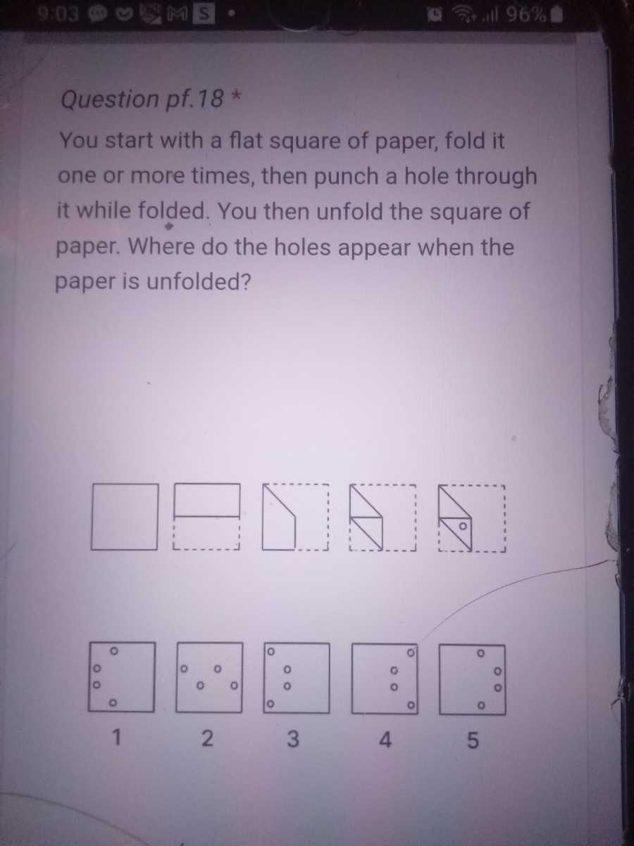 Question pf. 18 * You start with a flat square of paper, fold it one or ...