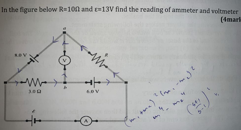 In the figure below R=10 Ω and ε=13  V find the reading of ammeter and voltmeter
(4marl