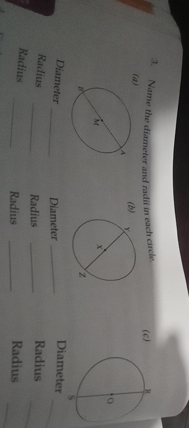3 name the diameter and radii in each circle a diameter radius qquad ...