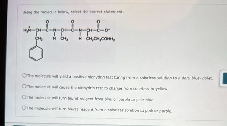 [GET ANSWER] Uisng the molecule below, select the correct statement ...
