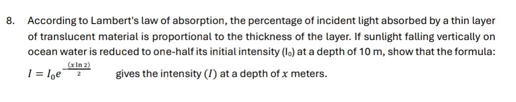 [GET ANSWER] 8. According to Lambert's law of absorption, the ...