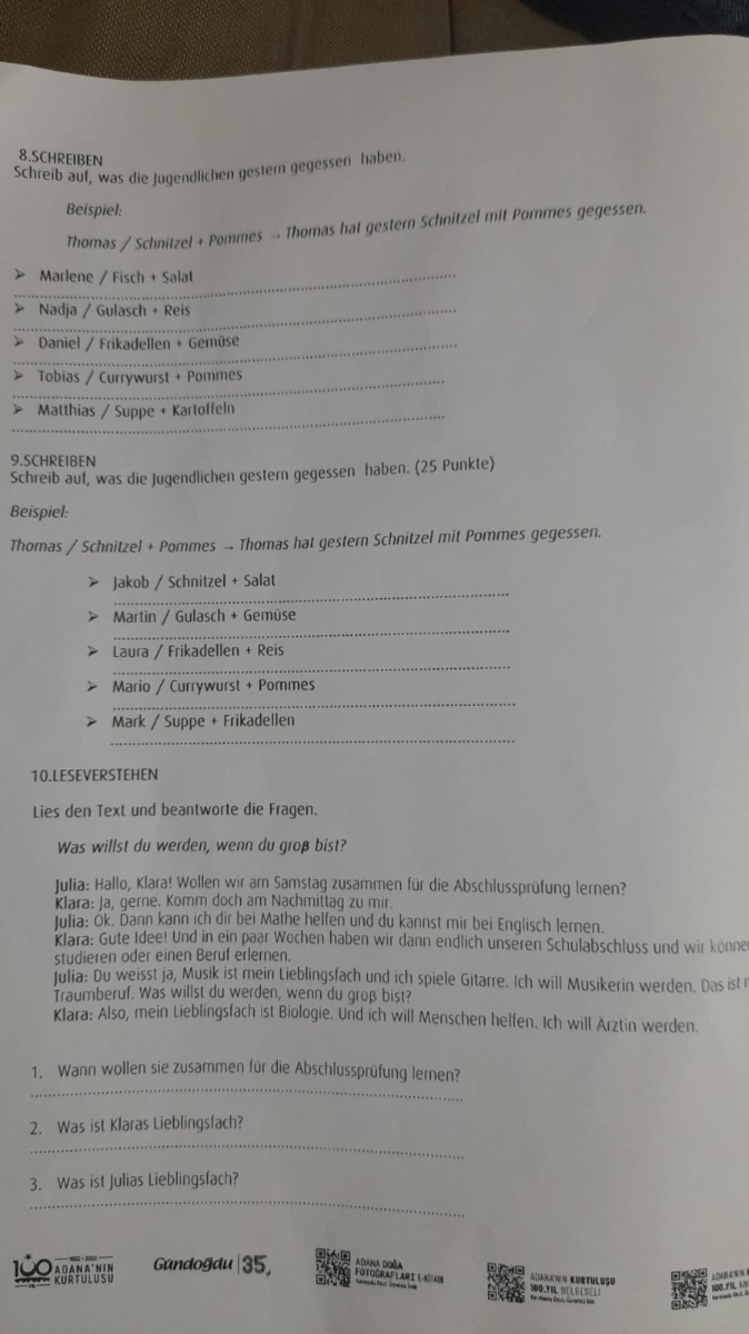 SOLVED: 8.SCHREIBEN Schreib auf, was die jugendlichen gesten gegessen ...