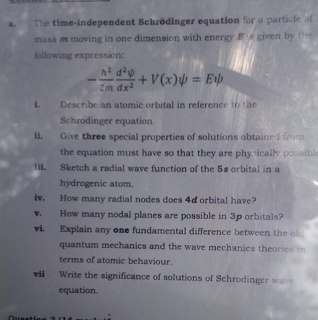 [GET ANSWER] a. The time-independent Schrödinger equation for a ...