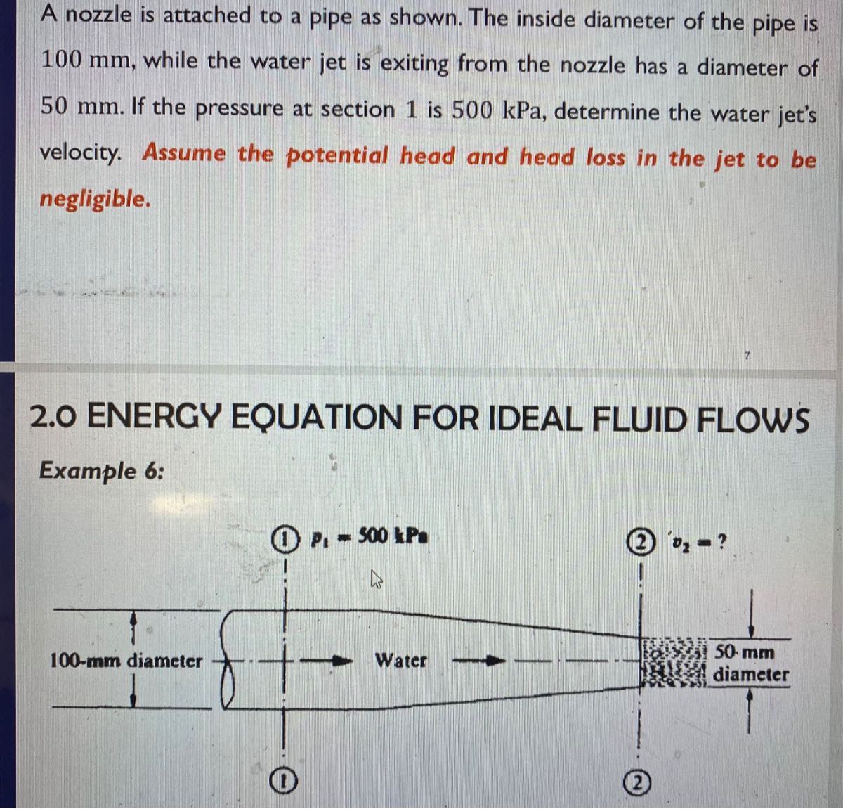 [GET ANSWER] A nozzle is attached to a pipe as shown. The inside ...