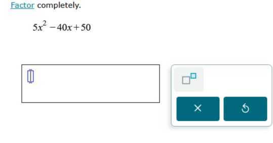 Factor completely.

    5 x^2-40 x+50
