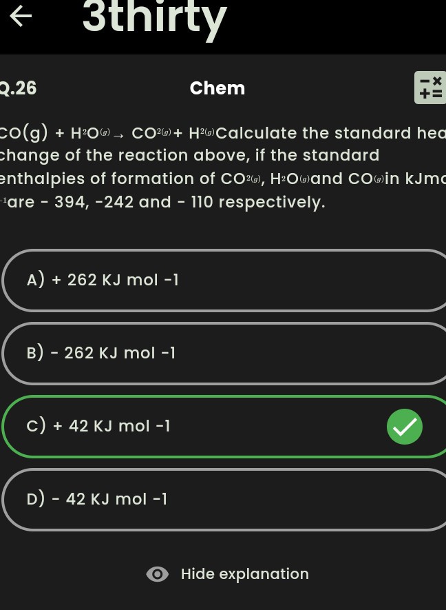 3thirty Q. 26 Chem CO(g)+H^2O^(g)→CO^2(g)+H^2(θ) Calculate the standard ...