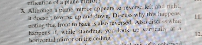 3. Although a plane mirror appears to reverse left and right, it doesn ...