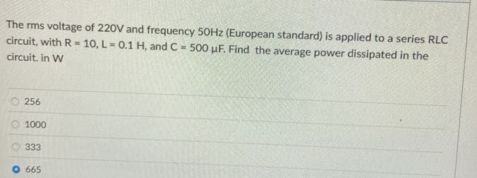 The rms voltage of 220 V and frequency 50 Hz (European standard) is ...