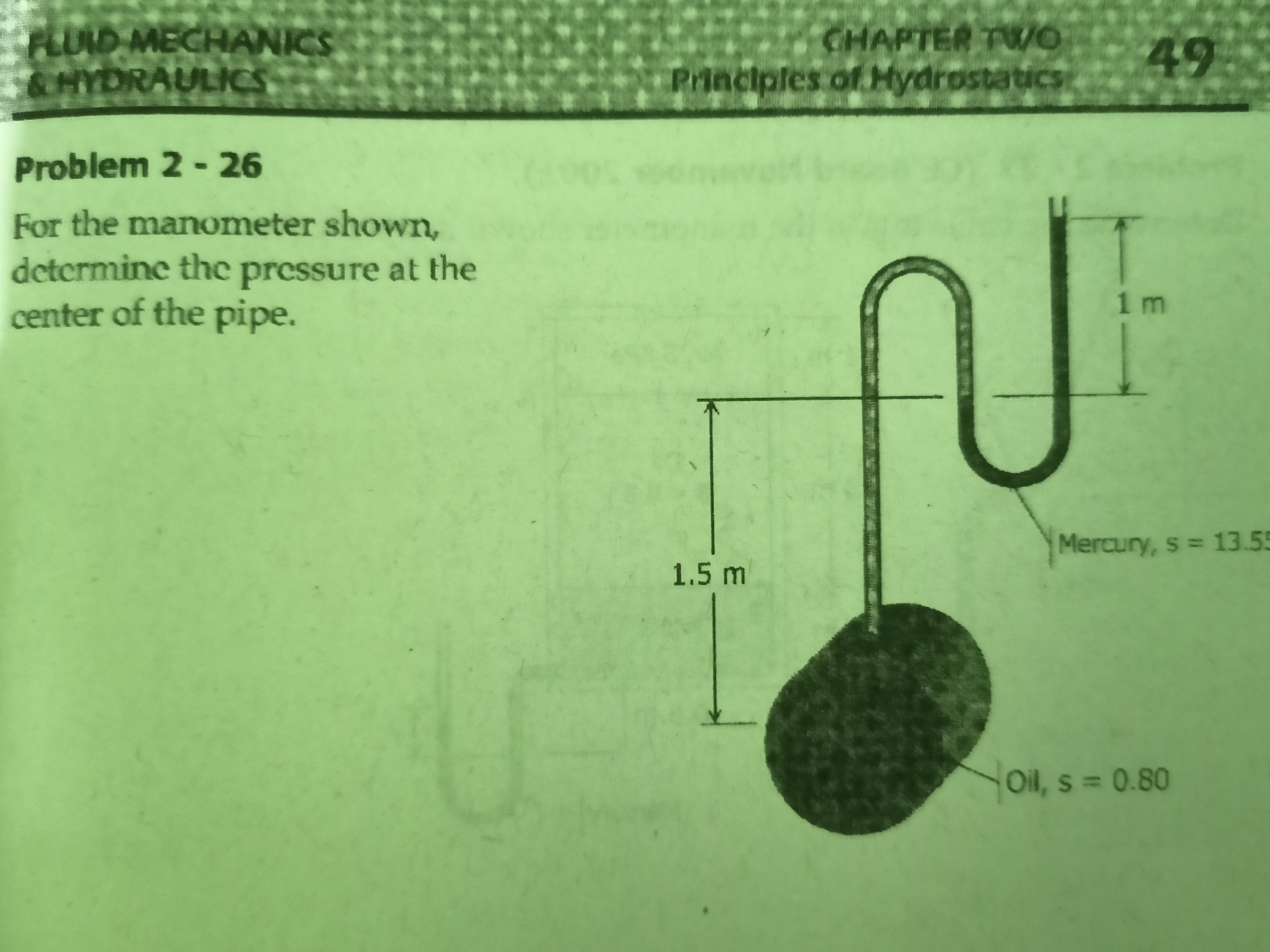 Problem 2-26 For the manometer shown, determine the pressure at the ...