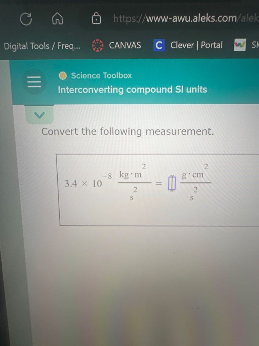 https://www-awu.aleks.com Digital Tools / Freq... CANVAS Clever| Portal ...