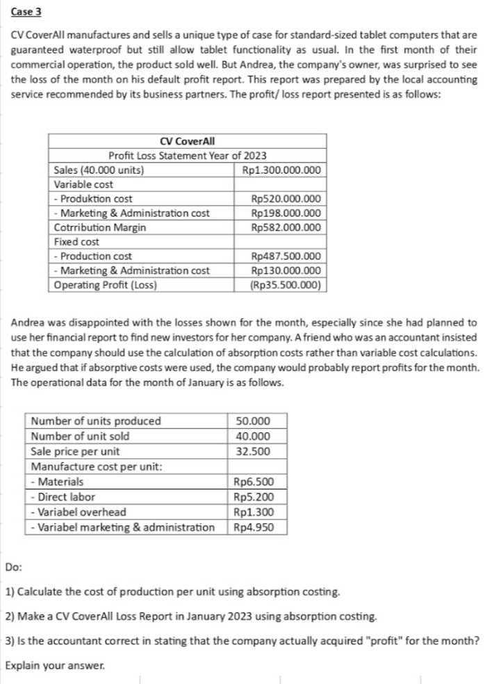 Case 3 CV CoverAll manufactures and sells a unique type of case for