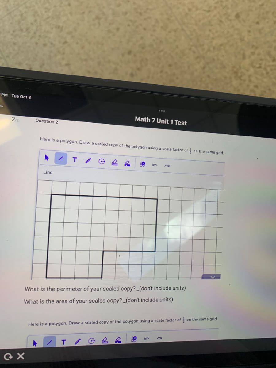 Scaled Copy Grid Math pm tue oct 8 22 question 2 math 7 unit 1 test here is a polygon draw a ...