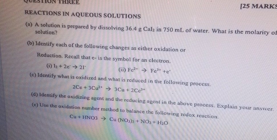 [25 MARKs REACTIONS IN AQUEOUS SOLUTIONS (a) A solution is prepared by ...