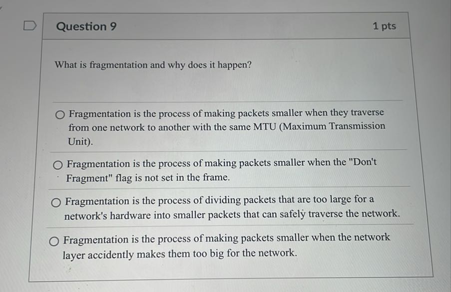 Question 9 1 pts What is fragmentation and why does it happen ...