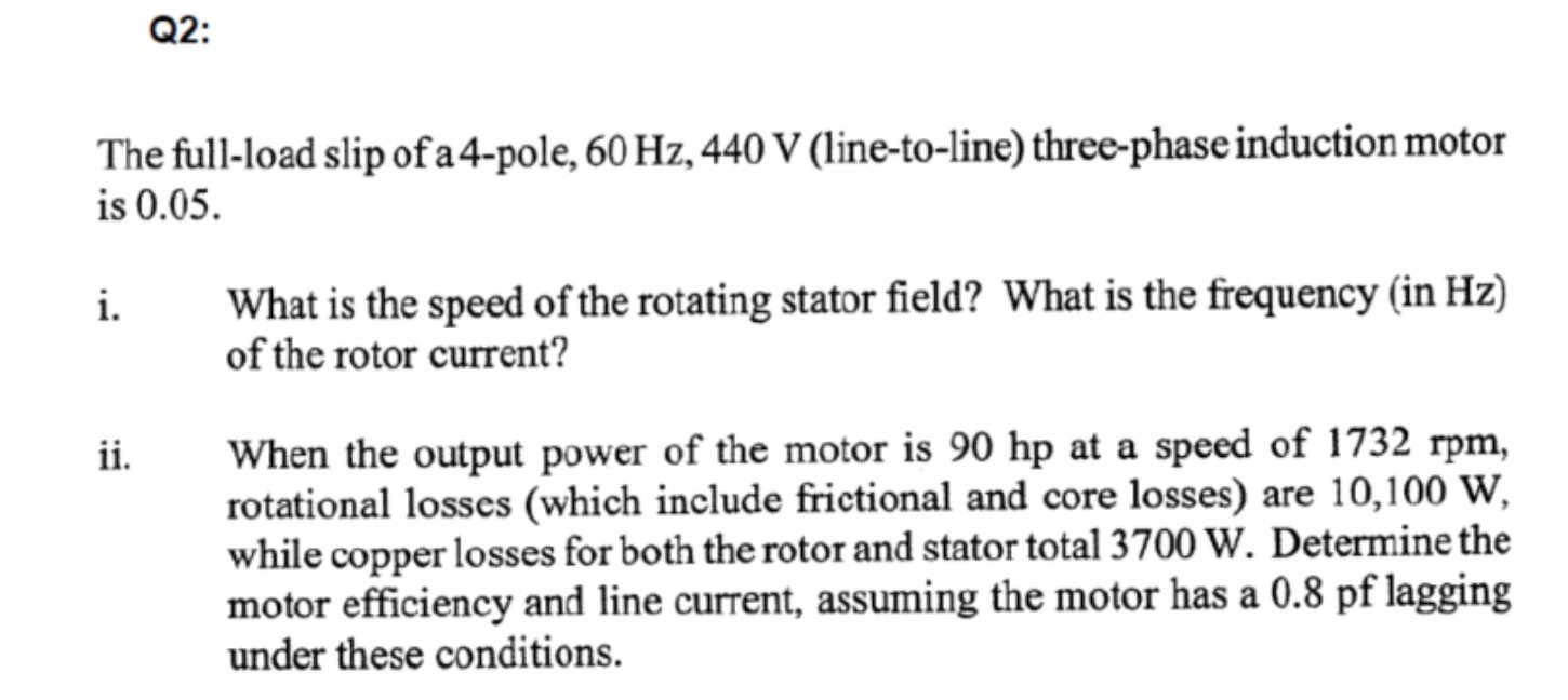 q2 the full load slip of a 4 pole 60 mathrmhz 440 mathrmv line to line ...