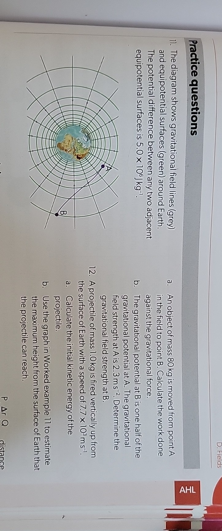 D. Fields Practice questions 11. The diagram shows gravitational field ...