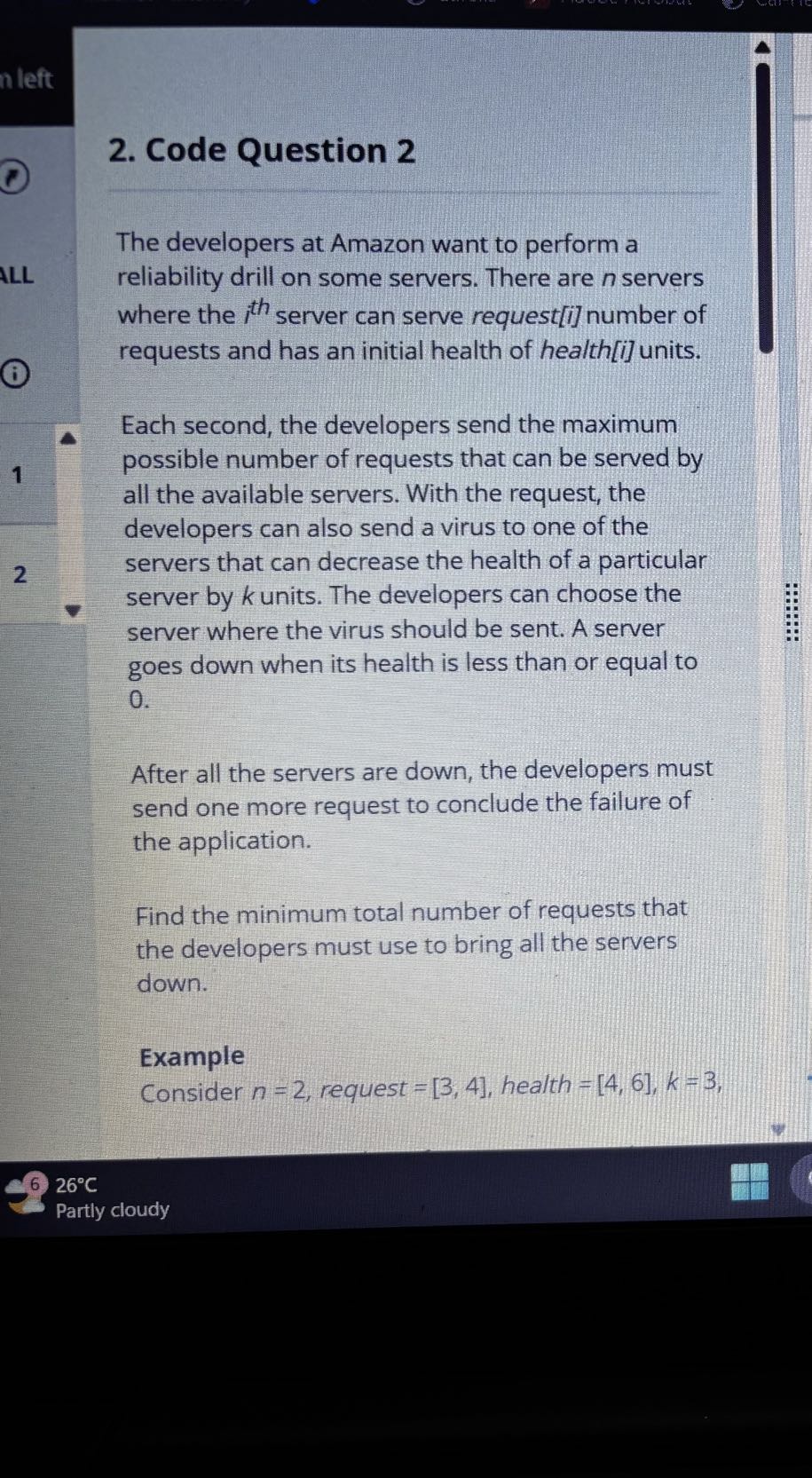 2. Code Question 2 The developers at Amazon want to perform...