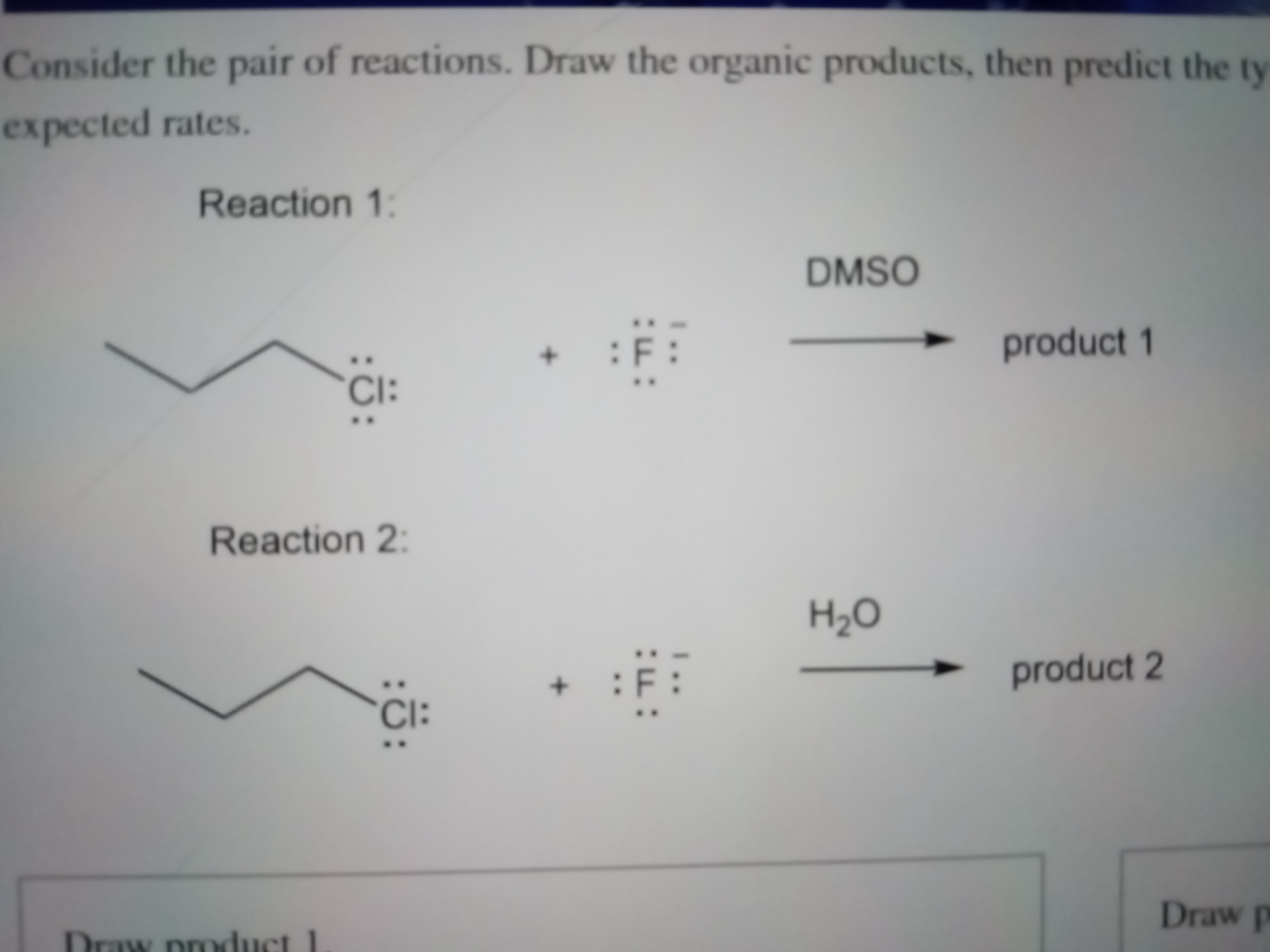 Consider The Pair Of Reactions Draw The Neutral Organic Products Consider the pair of reactions. Draw the organic products, then predict