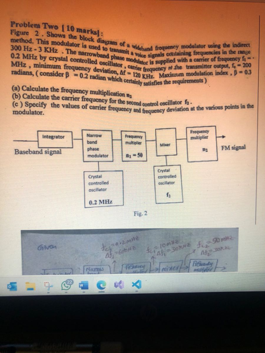 Problem Two [ 10 marks]: Figure 2. Shows the block diagram of a ...