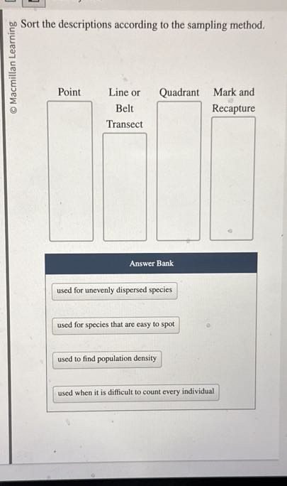 © Macmillan Learning Sort the descriptions according to the sampling ...