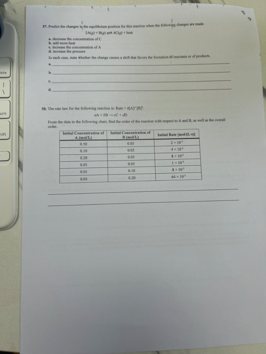 57. Predict the changes in the equilibrium position for this reaction ...