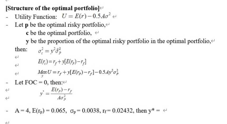 [Structure of the optimal portfolio] - Utility Function: U=E(r)-0.5 A σ ...