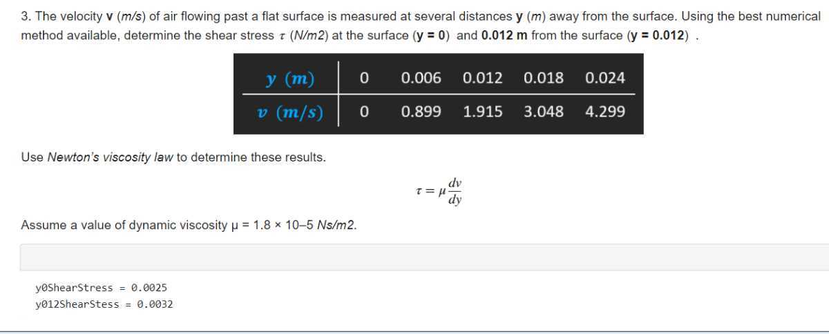 3. The velocity 𝐯(m / s) of air flowing past a flat surface is measured ...