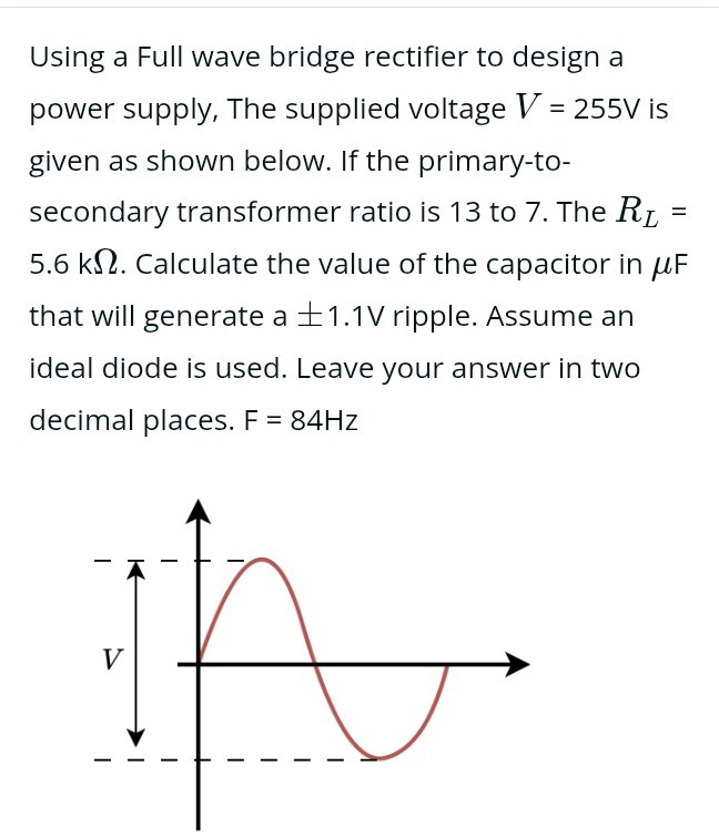 Using a Full wave bridge rectifier to design a power supply, The ...