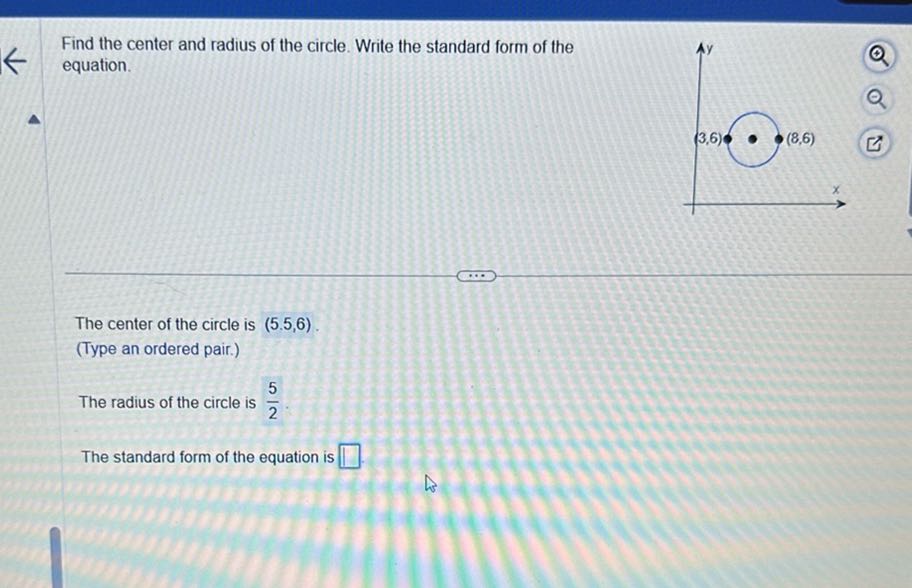 Find the center and radius of the circle. Write the standard form of ...