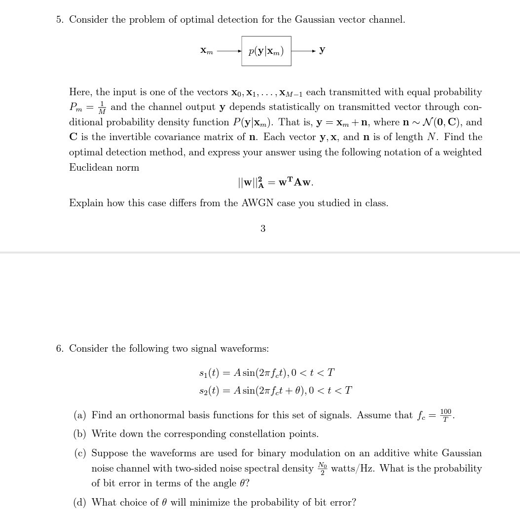 5 consider the problem of optimal detection for the gaussian vector ...