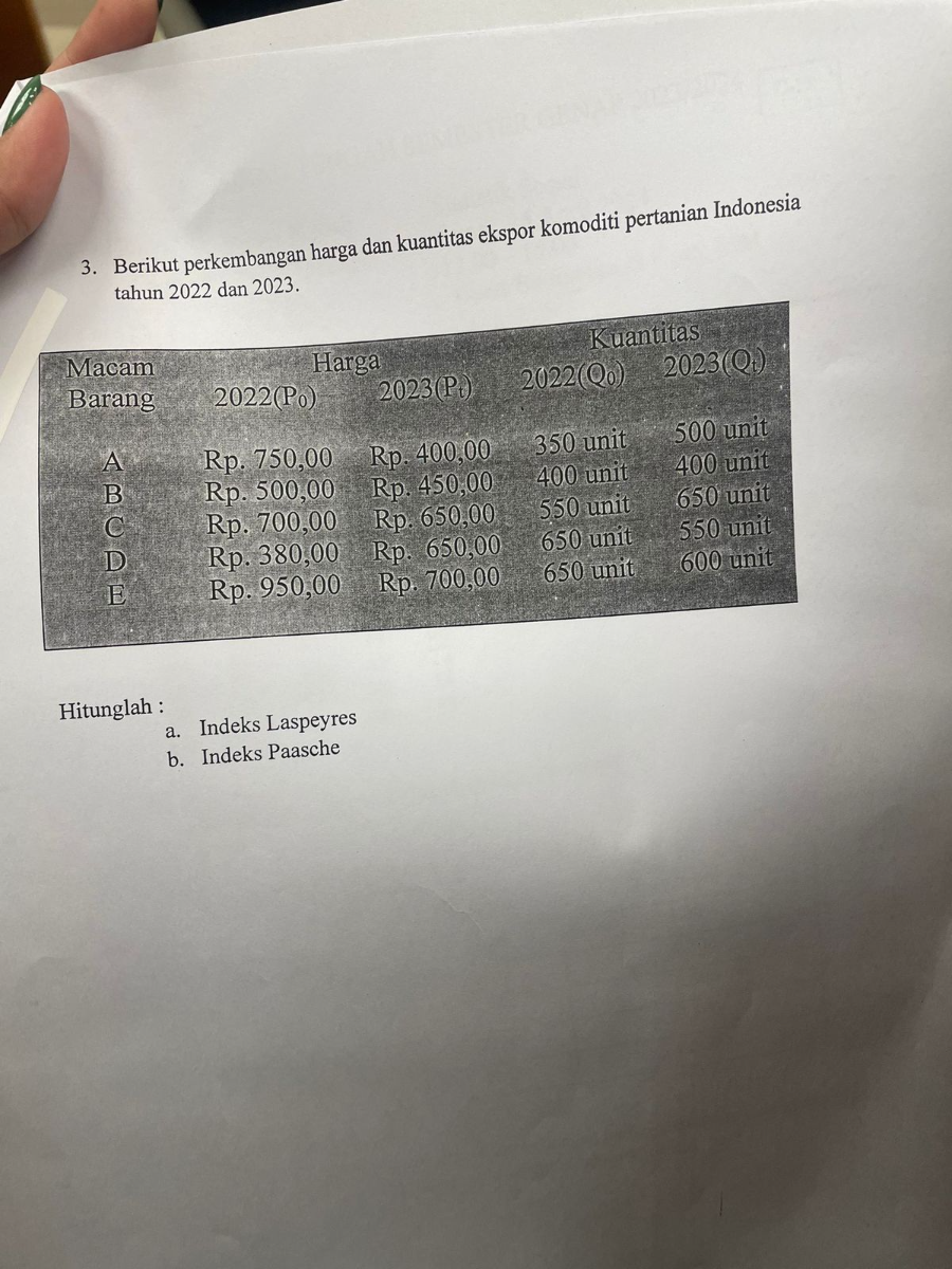 SOLVED: 3. Berikut Perkembangan Harga Dan Kuantitas Ekspor Komoditi ...