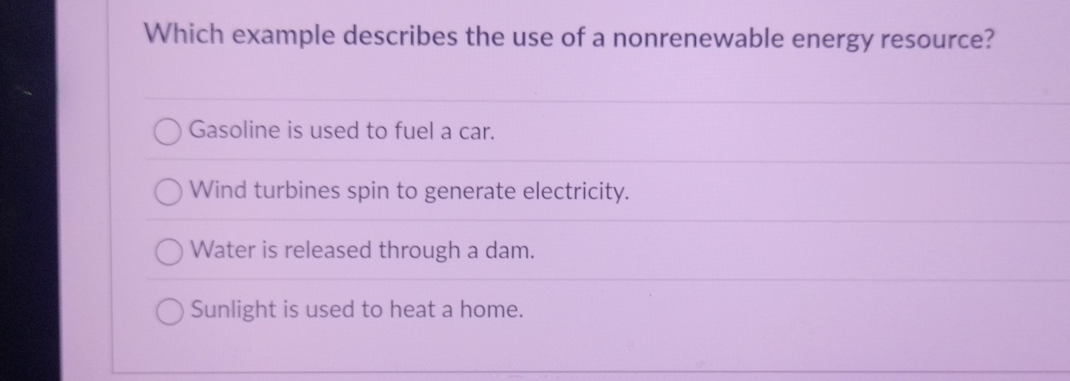which example describes the use of a nonrenewable energy resource