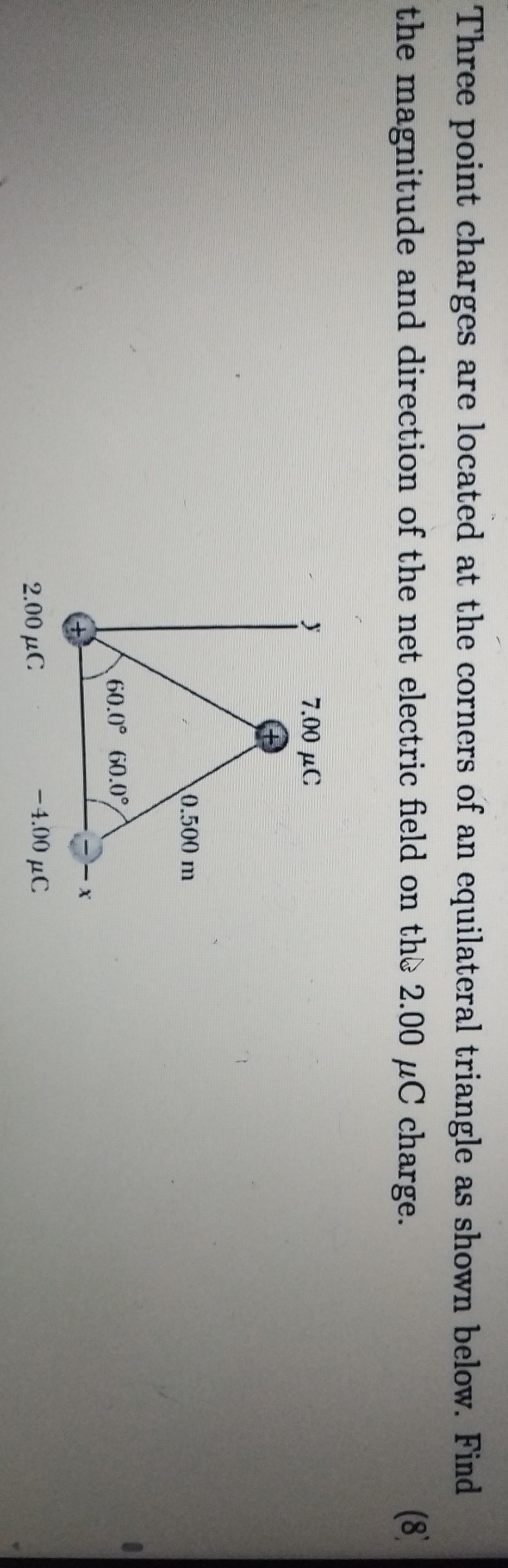 Three point charges are located at the corners of an equilateral ...