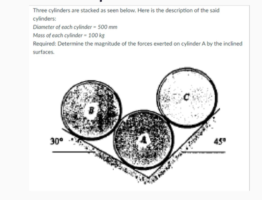 Three cylinders are stacked as seen below. Here is the description of ...