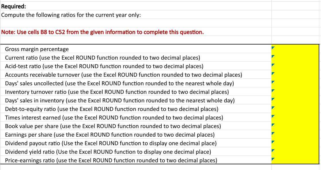 Required: Compute The Following Ratios For The Current Year Only: Note 