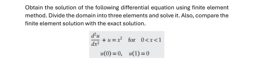 obtain the solution of the following differential equation using finite ...