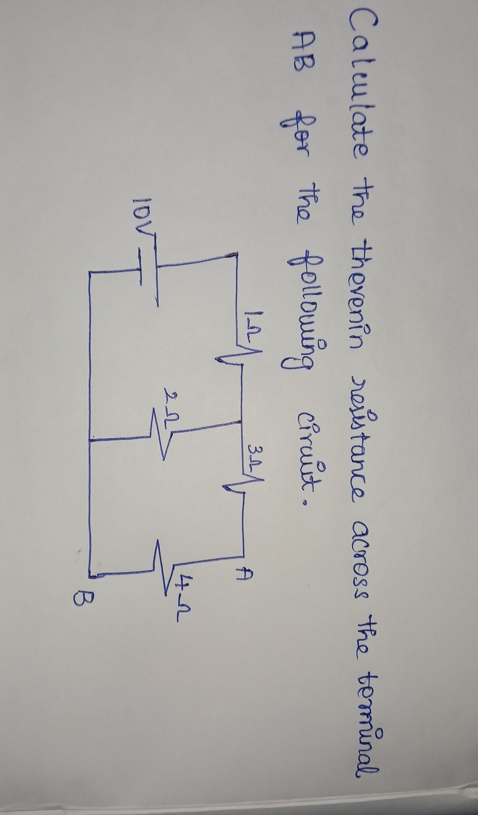 Calculate the therenin resistance across the terminal A B for the following circuit.
