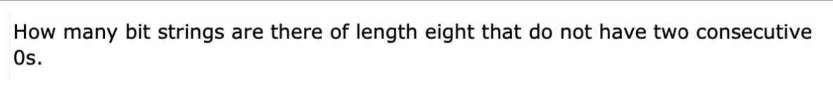 Not Consecutive How many bit strings are there of length eight that do not have two ...