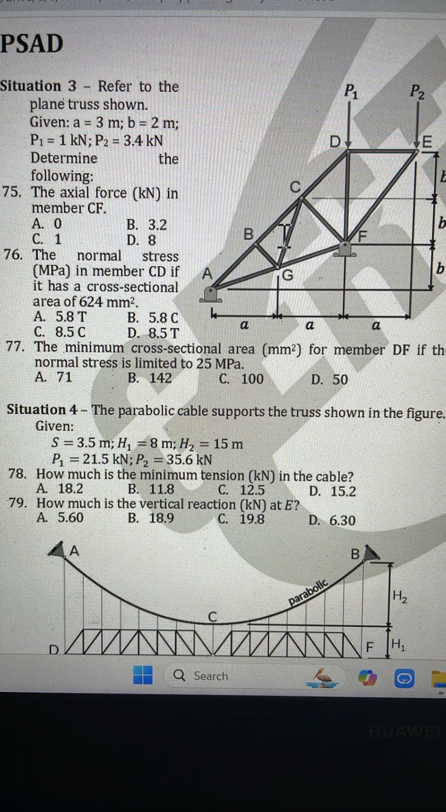 PSAD Situation 3 - Refer to the plane truss shown. Given: a=3 m ; b=2 m ...