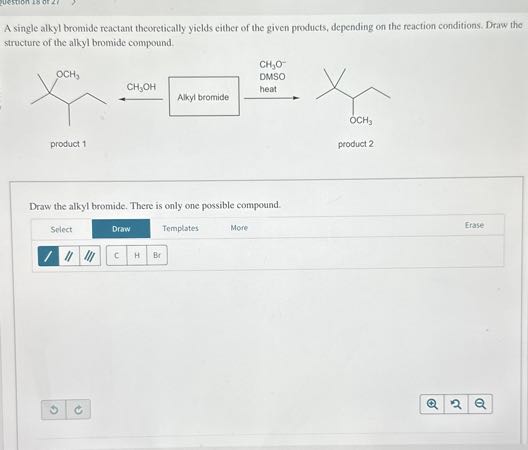 A single alkyl bromide reactant theoretically yields either of the ...