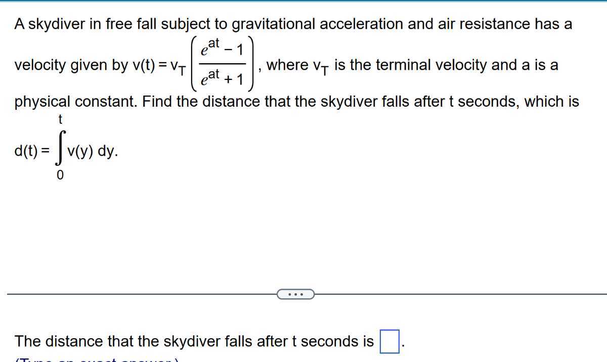 A skydiver in free fall subject to gravitational acceleration and air ...