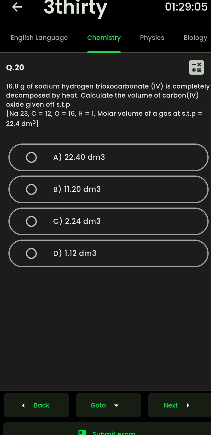 3thirty 01:29:05 English Language Chemistry Physics Biology Q. 20 16.8 ...